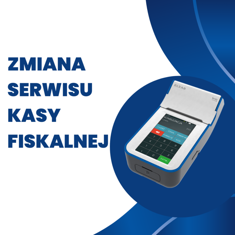 Zmiana serwisu kasy fiskalnej